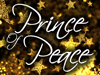 Prince Of Peace!