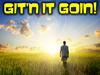 Git'n It Goin!